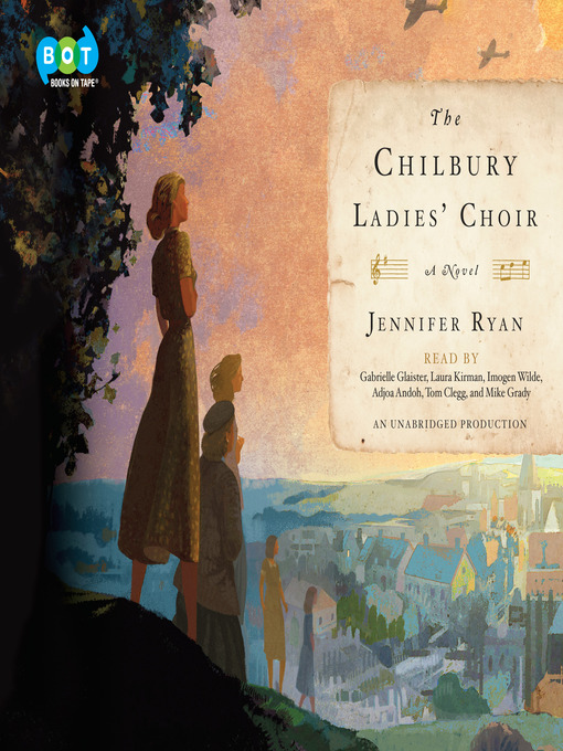Title details for The Chilbury Ladies' Choir by Jennifer Ryan - Available